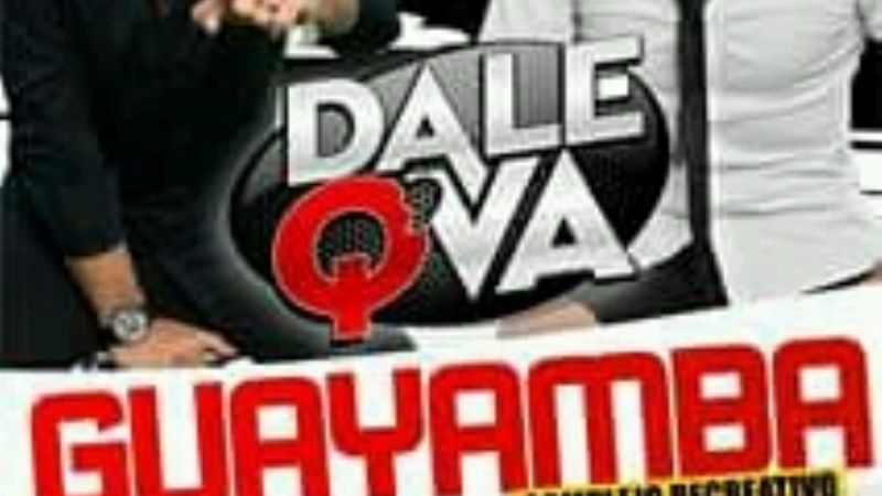 "Dale Q Va", en Guayamba