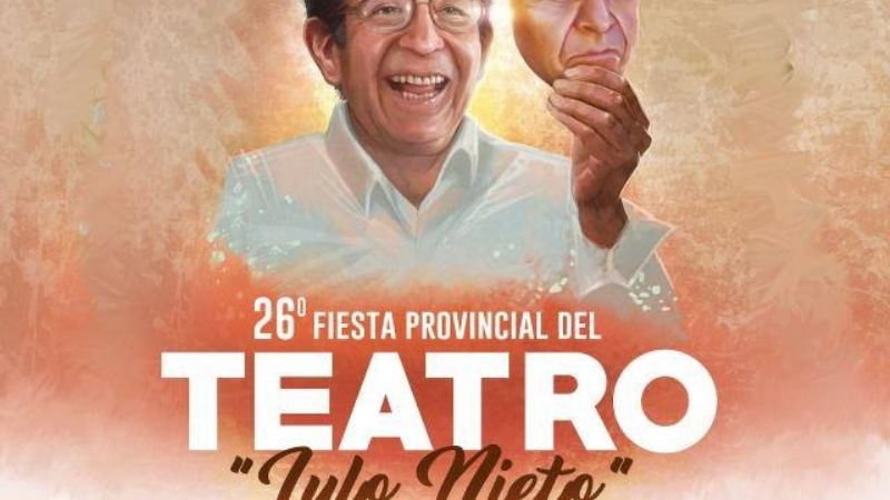 Se viene la 26º Fiesta Provincial del Teatro “Homenaje a Lulo Nieto”