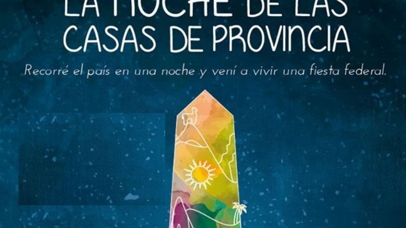 Se viene La noche de las Casas de Provincia