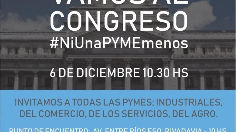 Las Pymes se manifestarán en el Congreso Nacional