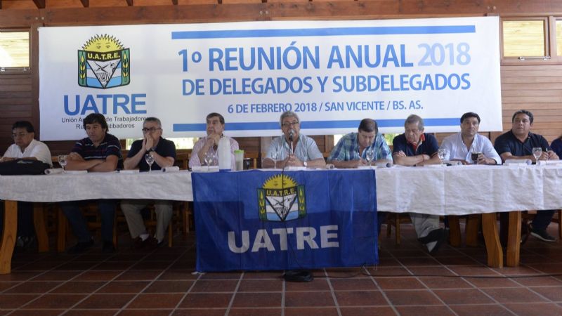 El balance de UATRE en la primera reunión de delegados provinciales