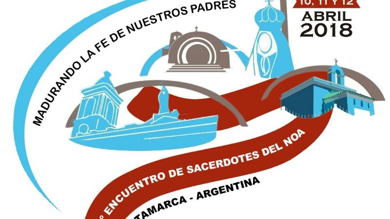 Catamarca se prepara para el Encuentro de Sacerdotes del NOA