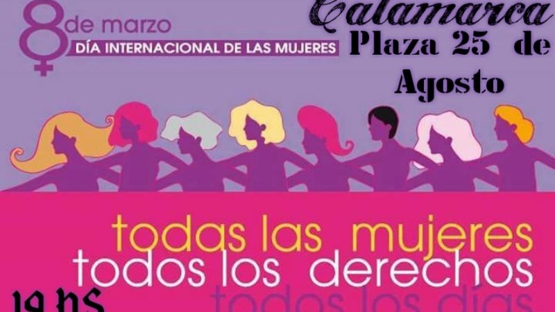 Mujeres catamarqueñas marchan en la Plaza “25 de Agosto”