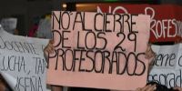 EL EJE DE LA PROTESTA, los cierres de los profesorados.