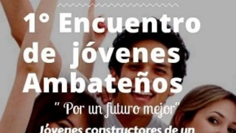 El INADI presente en la 1º Encuentro de Jóvenes Ambateños