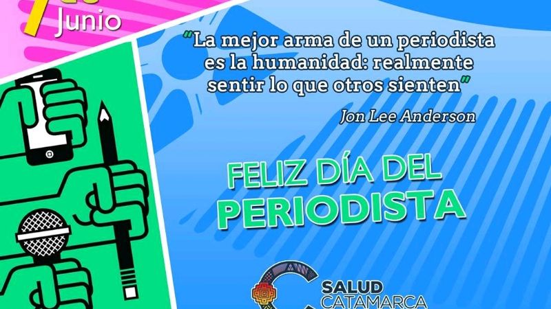 Feliz día a todos los periodistas de Catamarca