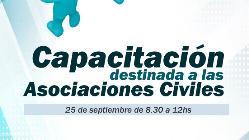 Capacitación destinada a las Asociaciones Civiles