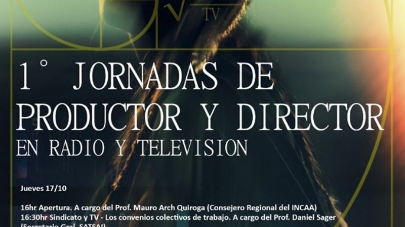 Inician las Jornadas de Producción y Dirección de radio y televisión
