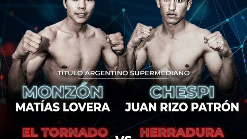 “Furia Noqueadora”, entre Lovera y Rizo Patrón por título argentino