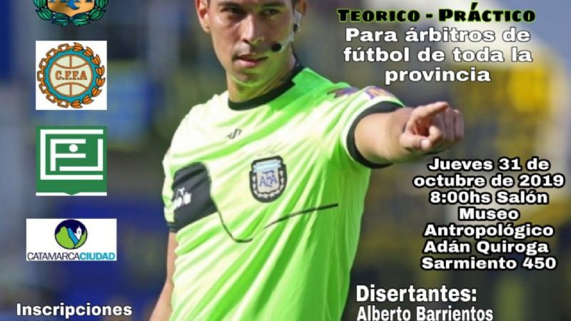 Este jueves, Curso para Árbitros de Fútbol de Catamarca