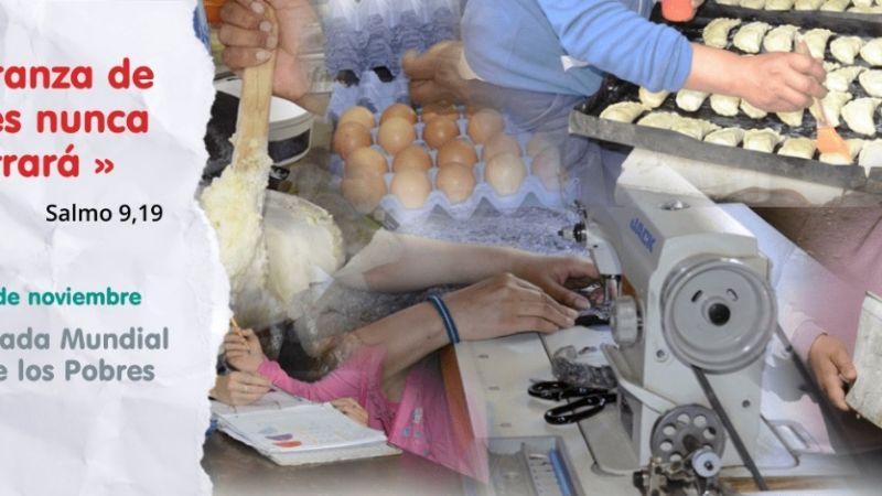 El domingo 17 se realizará la Jornada Mundial de los Pobres
