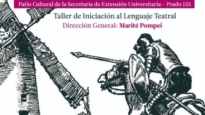 Este sábado, “Abran cancha que aquí viene Don Quijote de la Mancha”