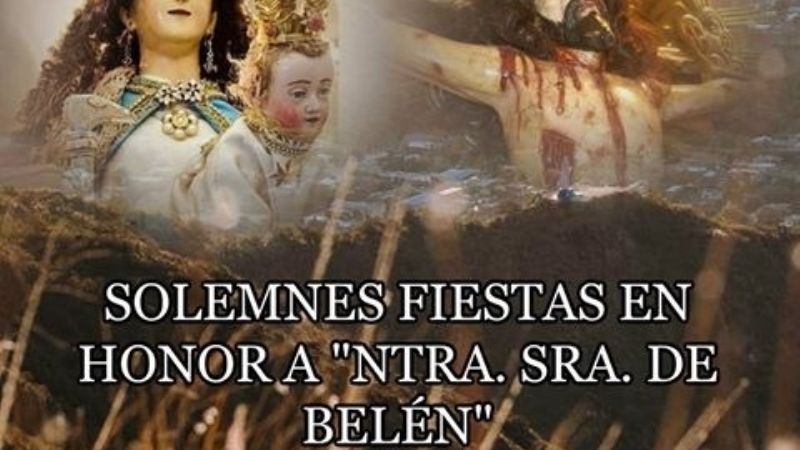 Iniciaron las fiestas patronales de Nuestra Señora de Belén