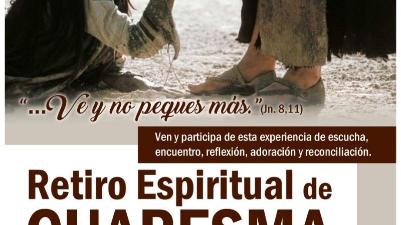 Invitan a retiro espiritual parroquial de Cuaresma