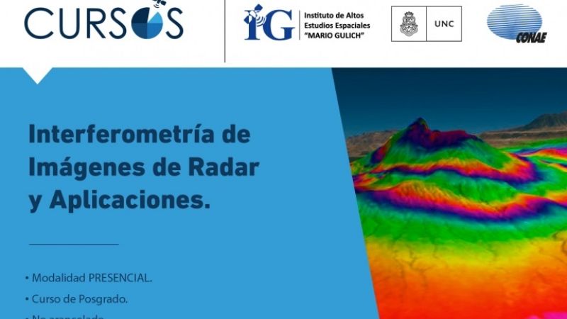 Curso de Posgrado sobre “Interferometría de imágenes de radar y aplicaciones”