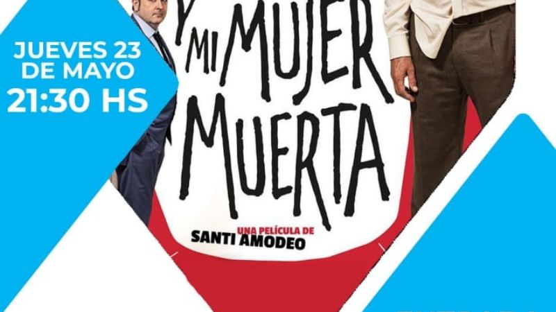 El espacio Incaa presenta “Yo, mi mujer y mi mujer muerta”