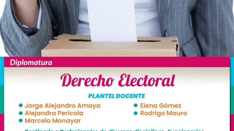 Dictarán Diplomatura en Derecho Electoral