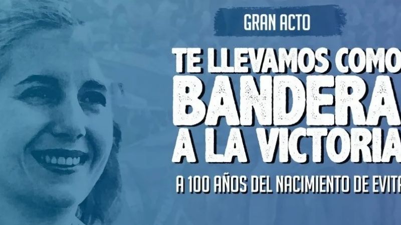 Actos del PJ por los 100 años del nacimiento de “Evita”