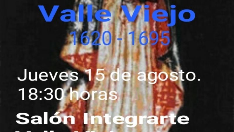 Invitan a disertación sobre la Virgen del Valle en Valle Viejo