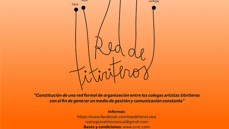 Convocan a elencos a formar parte de la Red de Titiriteros del NOA