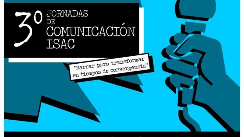 El ISAC realiza sus 3º Jornadas de Comunicación