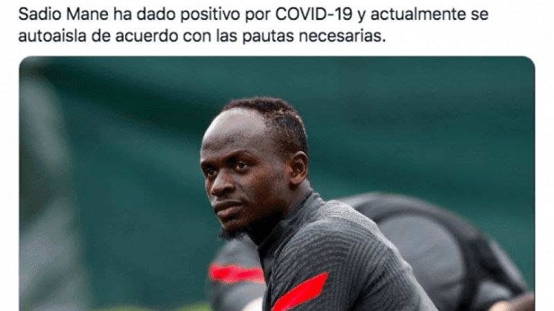 Mané dio positivo de coronavirus en el Liverpool