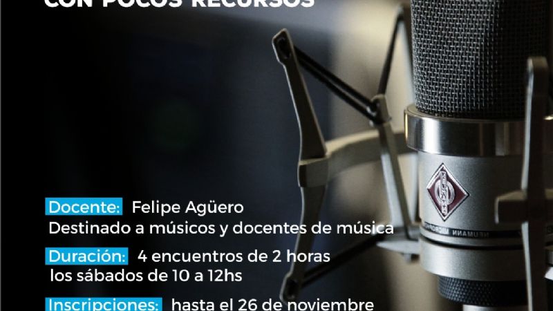 Taller de “Grabaciones Creativas con Pocos Recursos”