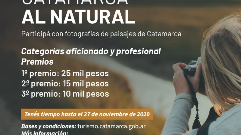 Hasta este viernes se puede participar del concurso “Catamarca al Natural”