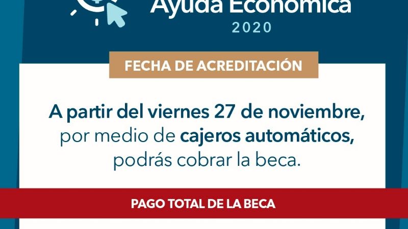 Pago de las Becas de Ayuda Económica 2020