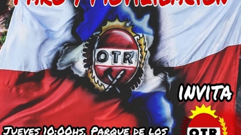 La OTR adhiere a paro y movilización