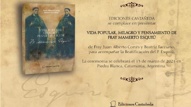 Nuevo libro sobre la vida y pensamiento de Fray Mamerto Esquiú