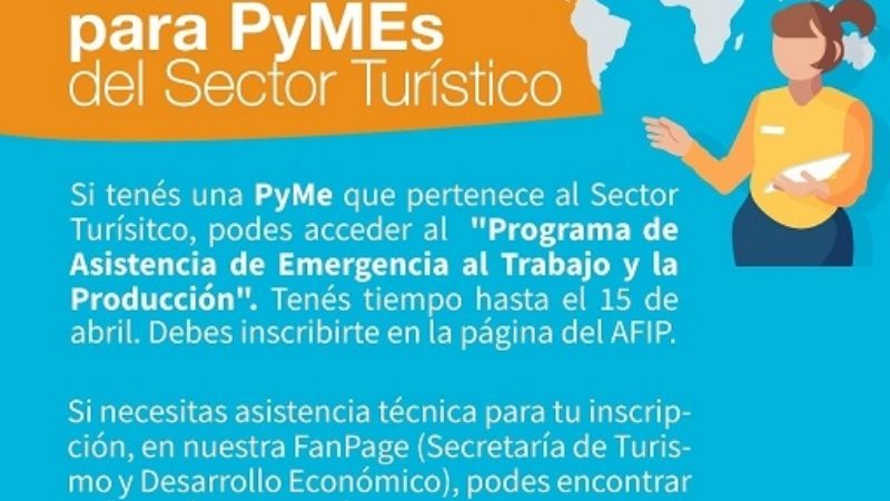 Mañana finaliza la inscripción para PYMES del Sector Turístico