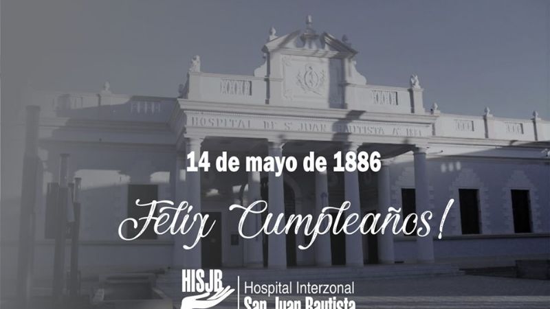 El Hospital San Juan Bautista cumple 134 años