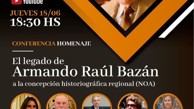 Conferencia homenaje a Armando Raúl Bazán