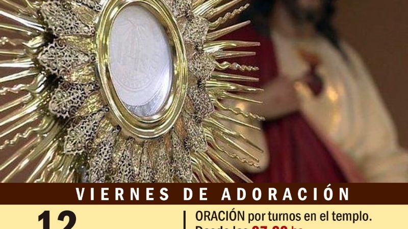 Medio día de adoración a Jesús Eucaristía