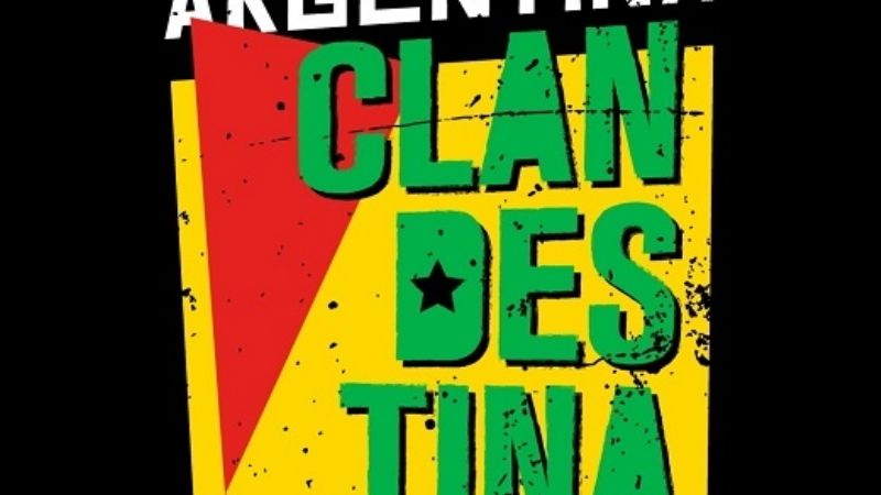 "Argentina Clandestina"