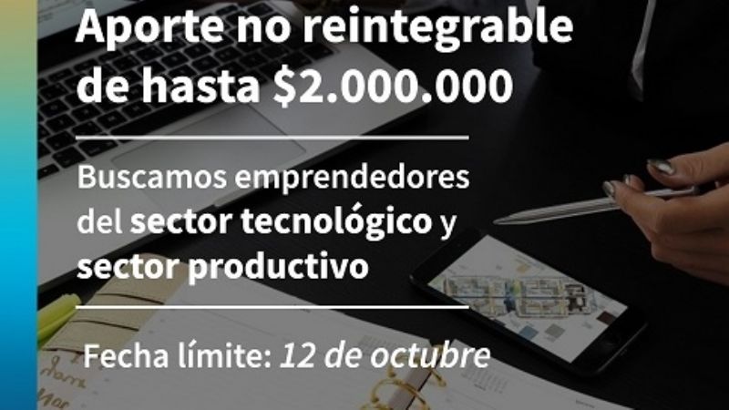 Aporte no reintegrable de hasta $2.000.000 para emprendedores