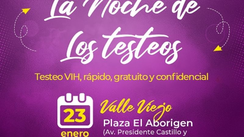 La noche de los testeos