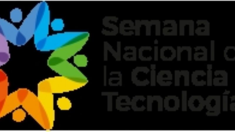 Se viene la semana nacional de la ciencia y la tecnología