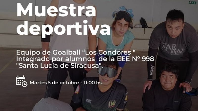 Muestra deportiva con el equipo de Goalball “Los Condores”