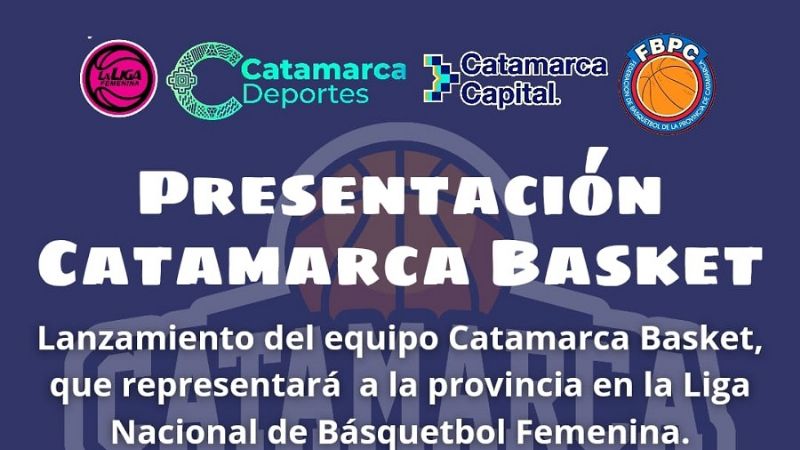 Presentan Catamarca Básket de la Liga Femenina