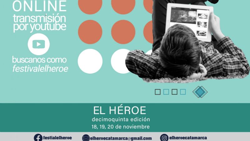 En formato virtual, se realizará la 15º edición del Festival de El Héroe