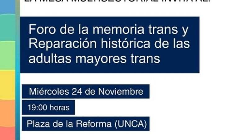 Foro de la Memoria Trans y la Reparación Histórica de las Adultas Mayores Trans