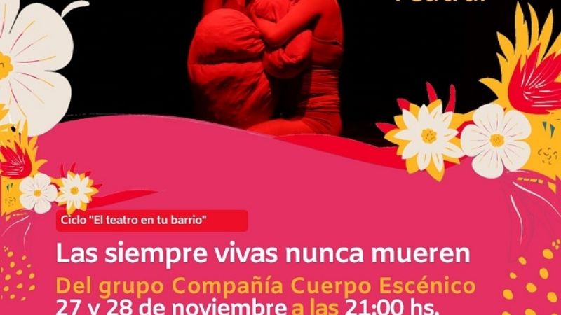 La Compañía Cuerpoescenico presenta "Las siempre vivas nunca mueren"