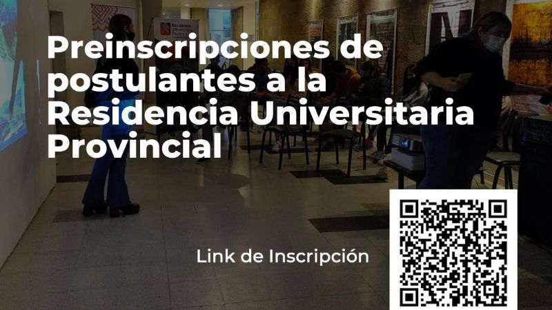 Preinscripciones para los postulantes a la Residencia Universitaria