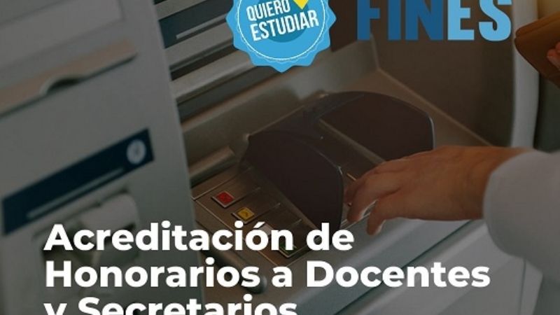 Educación acreditó honorarios a docentes del Plan FinEs