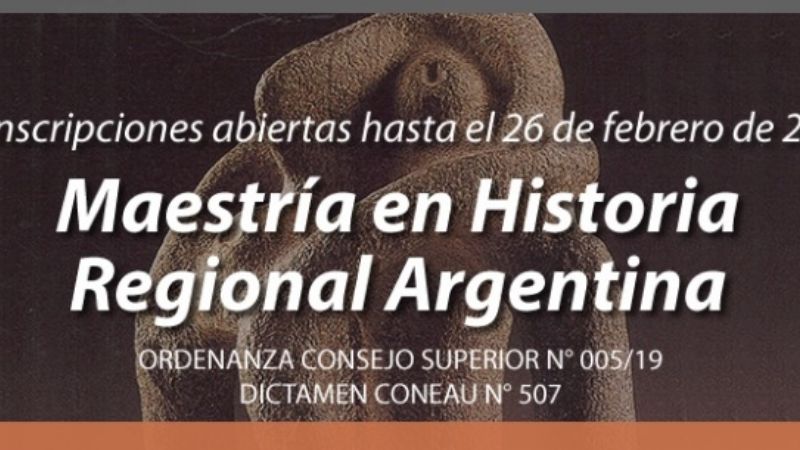 Preinscripciones para la Maestría en Historia Regional Argentina