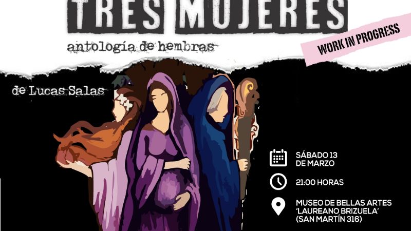 Presentan la obra teatral “Tres mujeres, antología de hembras”