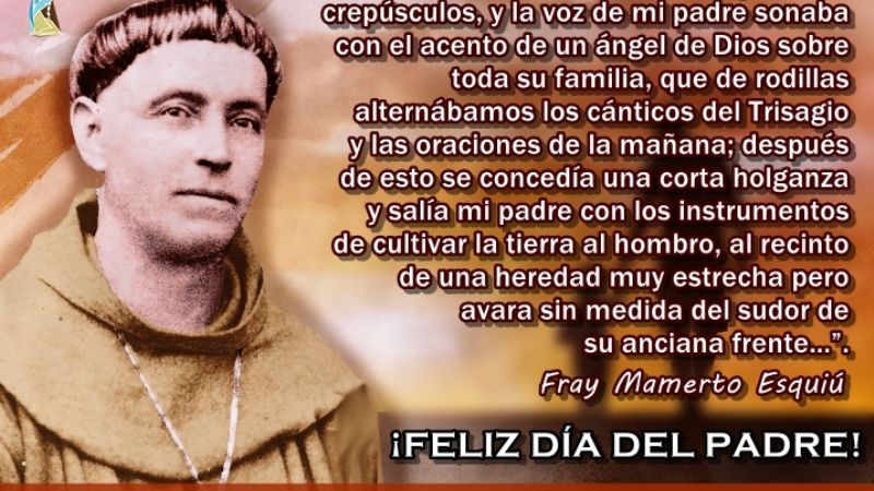 Fray Mamerto Esquiú y la figura de su padre Santiago
