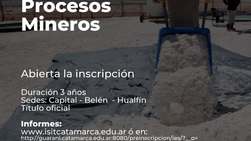 Tecnicatura Superior en Procesos Mineros